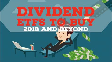 TOP DIVIDEND ETFS TO BUY IN 2018 AND BEYOND: Vanguard Dividend ETFs to buy, Monthly Dividend ETF ...