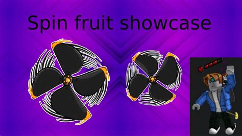 Blox fruits Spin fruit showcase - YouTube