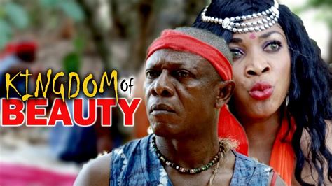 KINGDOM OF BEAUTY - LATEST NIGERIAN NOLLYWOOD MOVIES - TRENDING NIGERIAN MOVIES - YouTube