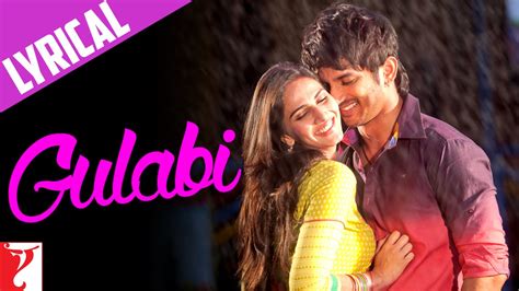 GULABI LYRICS - Shuddh Desi Romance