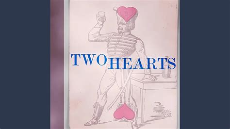 Two Hearts - YouTube