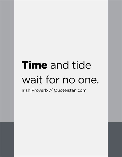 #Time and tide wait for no one. | Time quotes, Inspirational quotes, Time and tide