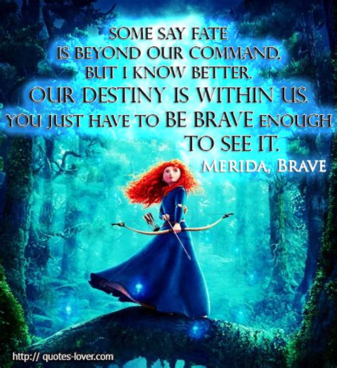 merida with the bravery quote - Brave Photo (36778970) - Fanpop