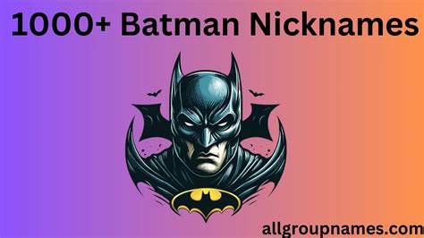 1000+ Batman Nicknames and ideas pick a good one for you - All Group Names