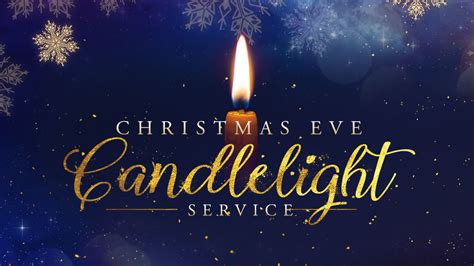 Christmas Eve Candlelight Service | New Britain Baptist Church