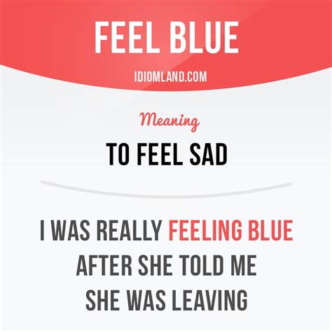 Feel Blue Idiom Meaning