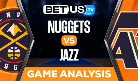 Denver Nuggets vs Utah Jazz: Picks & Predictions 10/19/2022