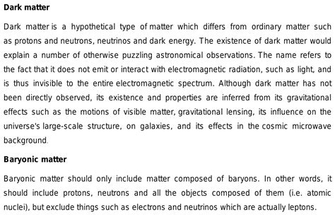 What is Dark matter and baryonic mate?