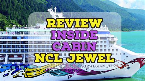 Full Review Norwegian Cruise Line Interior Inside Cabin | NCL Jewel ...