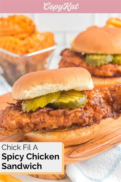 Chick Fil A Spicy Chicken Sandwich - CopyKat Recipes