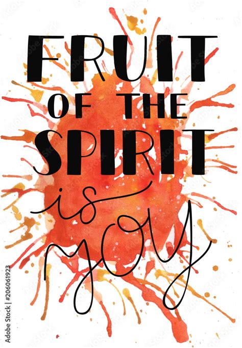 Hand lettering The fruit of the spirit is joy on watercolor background Stock Illustration ...