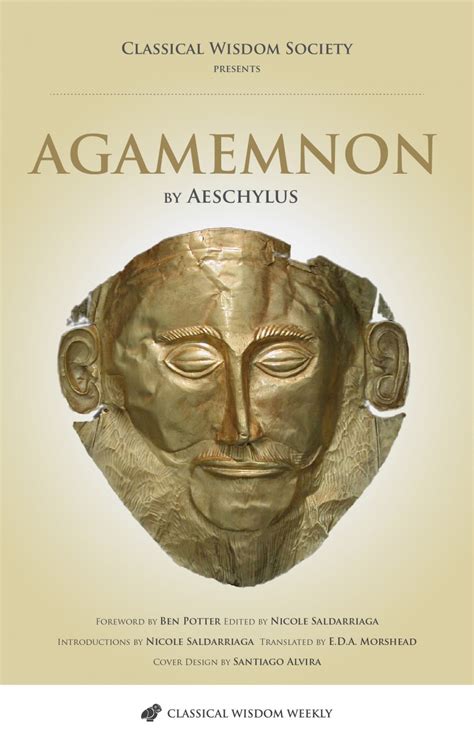 Aeschylus' Agamemnon - Classical Wisdom Weekly