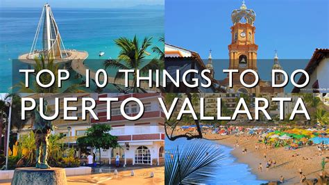 What are the Top 10 Things to do in Puerto Vallarta, Mexico? Tips and ...