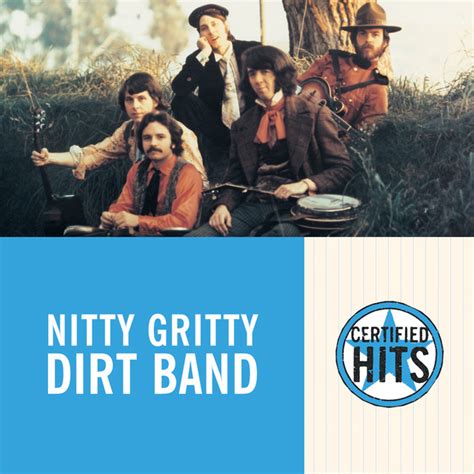 Nitty Gritty Dirt Band - Songs, Events and Music Stats | Viberate.com