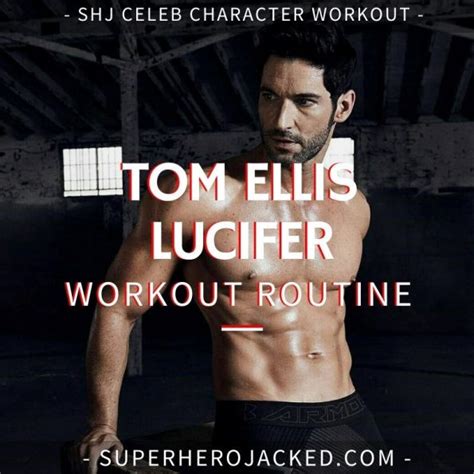 Tom Ellis Workout Routine and Diet: Get Shredded like the Lucifer Star