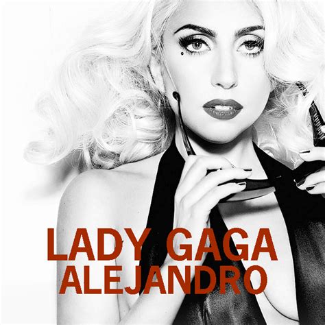 Lady Gaga - Alejandro ~ World Of Music Mania