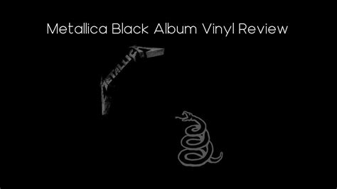 Metallica Black Album Vinyl Review - YouTube