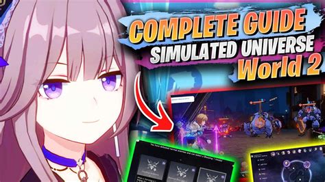 Simulated Universe World 2 Guide | F2P, Team Comps, Buffs, Tips & FULL GAMEPLAY [ Honkai Star ...