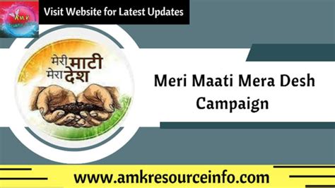 PM Modi announced Meri Maati Mera Desh Campaign - AMK RESOURCE WORLD