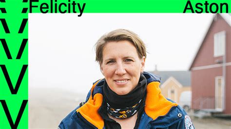 Women at the Extremes: Felicity Aston / Polar Explorer & Research ...