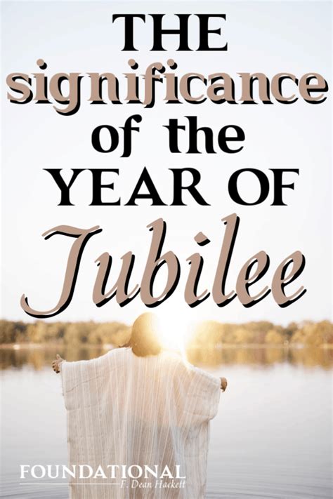 The Significance of the Year of Jubilee - Foundational