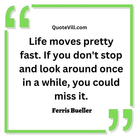 34 Best Ferris Bueller Quotes To Live Your Best Life