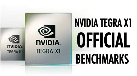 NEW Nvidia Tegra X1 OFFICIAL Benchmarks HD - YouTube