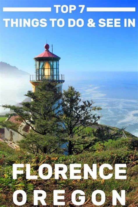 Top 7 Things To Do & See in Florence, Oregon