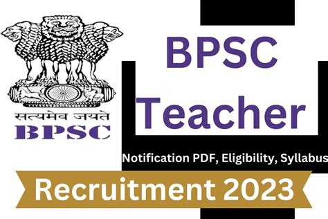 BPSC Teacher Recruitment 2023: Notification PDF, Eligibility, Syllabus