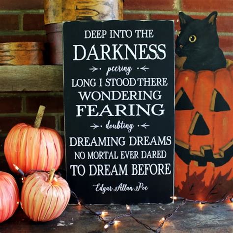 Halloween Sign Deep Into the Darkness Edgar Allan Poe Quote - Etsy