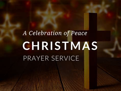 A Celebration of Peace Christmas Prayer Service