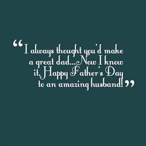 husband fathers day quotes | Happy Father's Day Quote From Wife To An Amazing Husband. Fathers ...