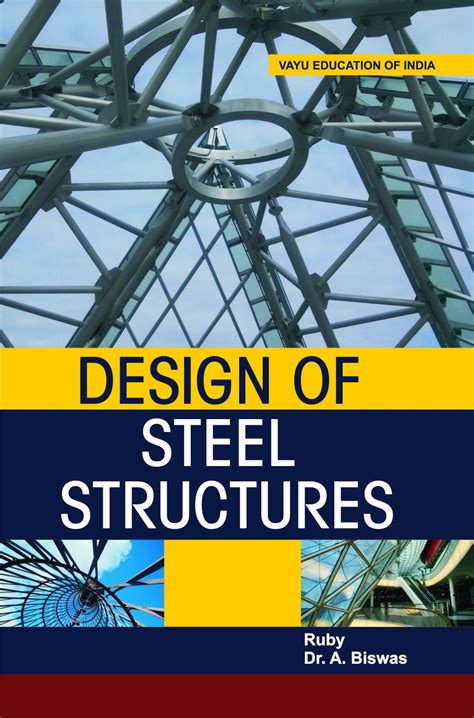 Buy Design Of Steel Structure Book Online at Low Prices in India ...