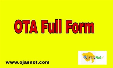 OTA फुलफॉर्म / OTA Full Form In Hindi / OTA Meaning In Hindi