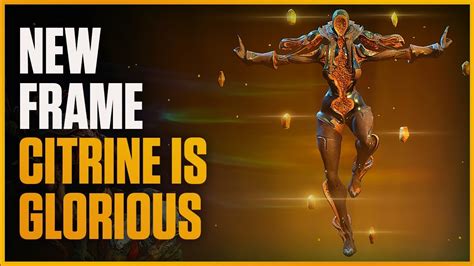 Warframe: The Best New Frame - Citrine Is Really Good - YouTube