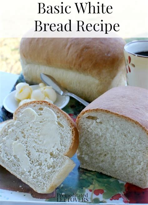 Basic White Bread Recipe