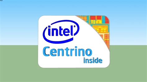 Intel Centrino Logo (2009-2010) | 3D Warehouse