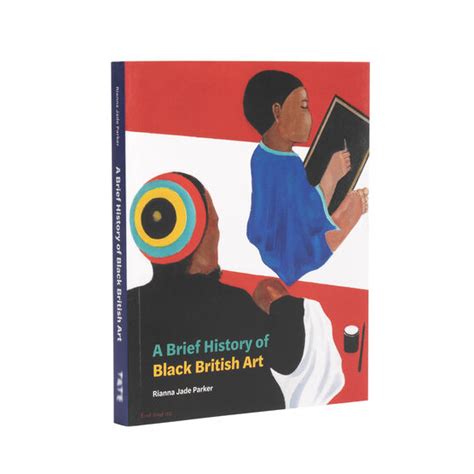 A Brief History of Black British Art | Books | Tate Shop | Tate