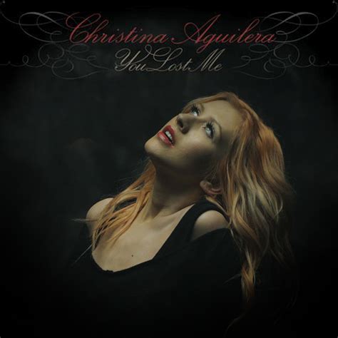 Christina Aguilera You Lost Me Wiki | d33blog