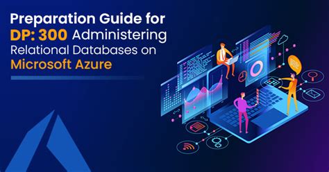 DP-300 Exam Preparation Guide (Administering Microsoft Azure SQL Solutions) - Whizlabs Blog