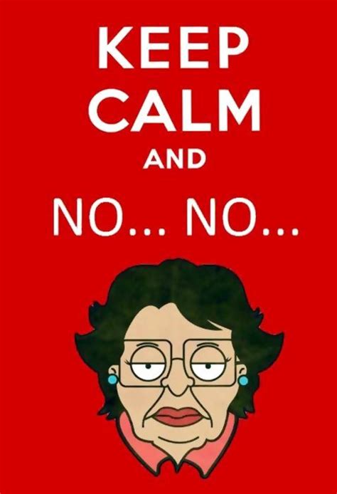 Consuela | via Facebook Keep Calm Signs, Keep Calm Quotes, Hilarious, Funny Memes, Consuela, Out ...