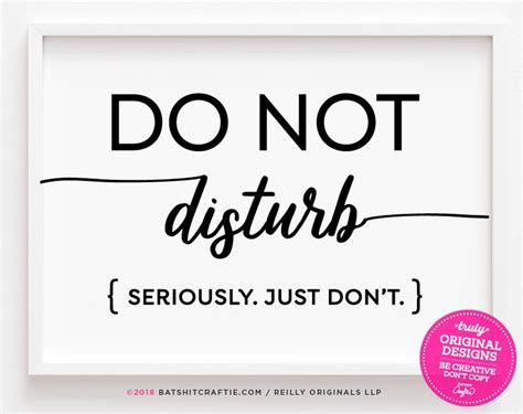 Funny Do Not Disturb Sign Printable Seriously Just Dont Office - Etsy