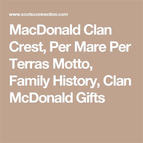 the macdonal clan crest, per mare per terras motto, family history, clan mcdonald gifts