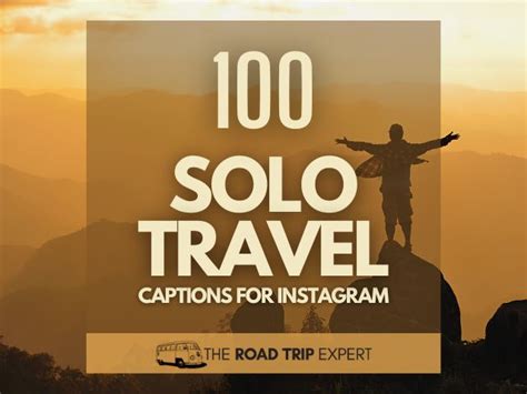 100 Amazing Solo Travel Captions for Instagram (With Puns!)