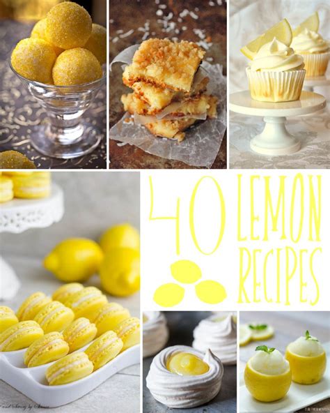 40 Lemon Recipes - The Scrap Shoppe