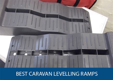 Best Caravan Levelling Ramps and Blocks | CaravanHelper.co.uk