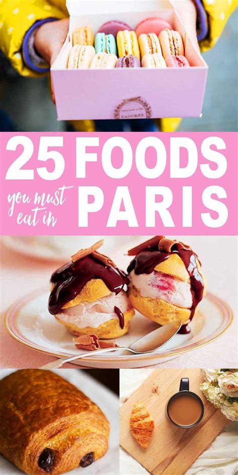 25 Foods You HAVE to Try in Paris | Wanderlust Crew | Paris food ...