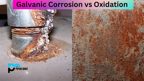 Galvanic Corrosion vs Oxidation - What's the Difference - 雷电竞吧