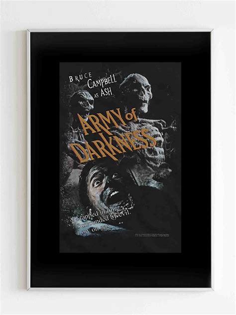 Army of Darkness Movie Poster Tagline Poster