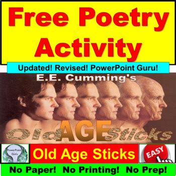 Free Poetry Activity: Old Age Sticks by ee cummings by PowerPoint Guru